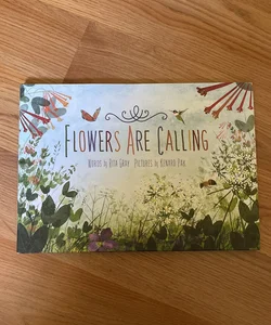 Flowers Are Calling