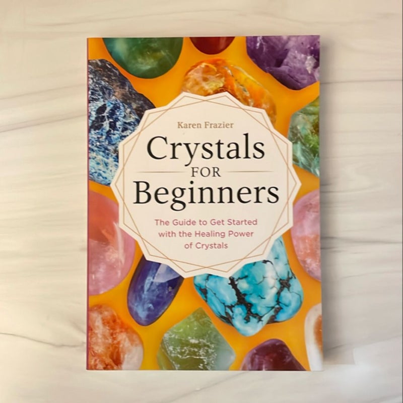 Crystals for Beginners