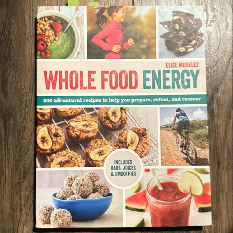 Whole Food Energy