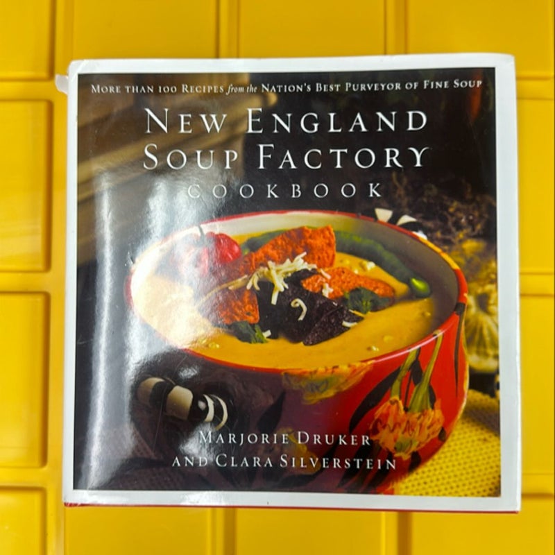 New England Soup Factory Cookbook