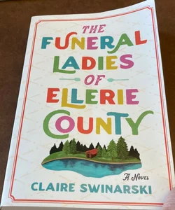 The Funeral Ladies of Ellerie County