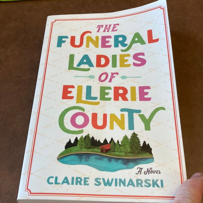 The Funeral Ladies of Ellerie County