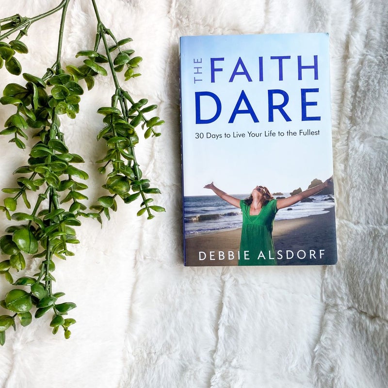 The Faith Dare