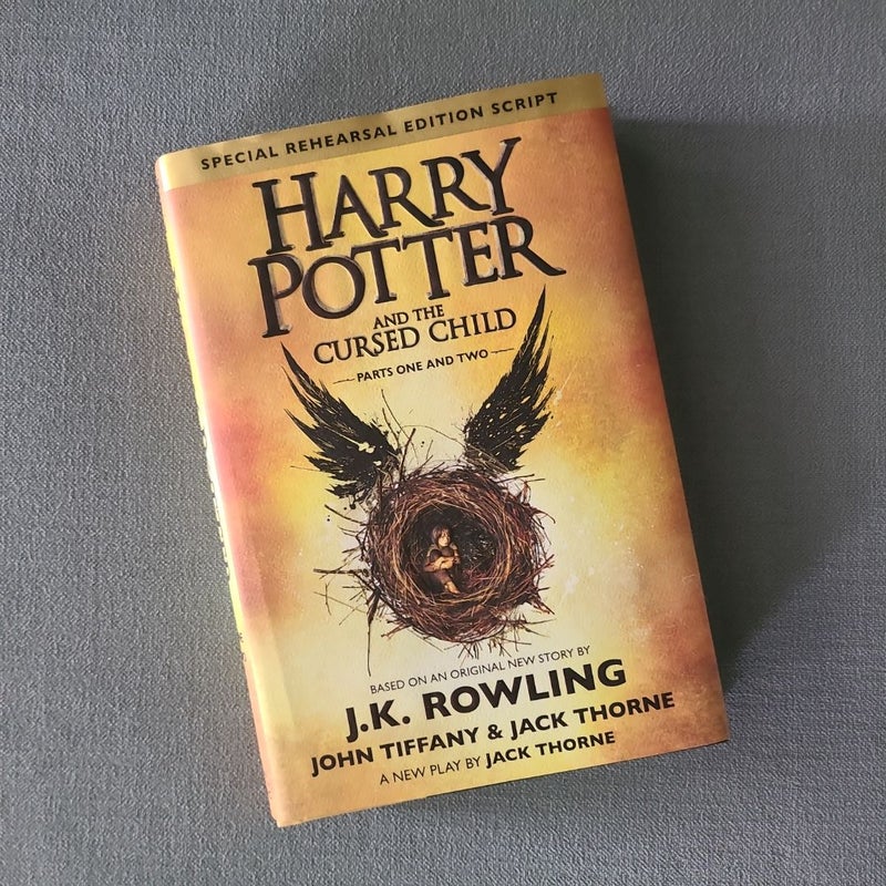 Harry Potter and the Cursed Child Parts One and Two (Special Rehearsal Edition Script)