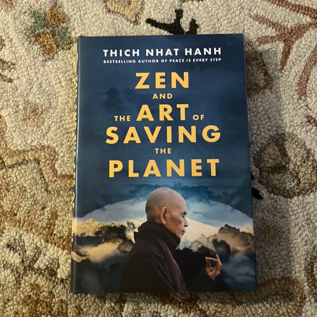 Zen and the Art of Saving the Planet