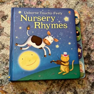 Nursery Rhymes Touchy-Feely Board Book