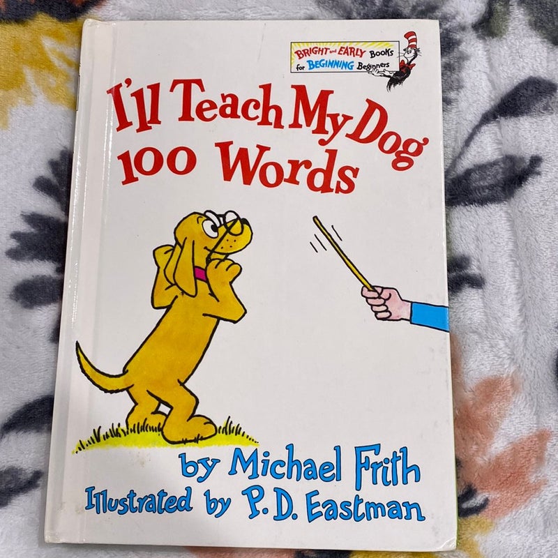 I’ll Teach My Dog 100 Words