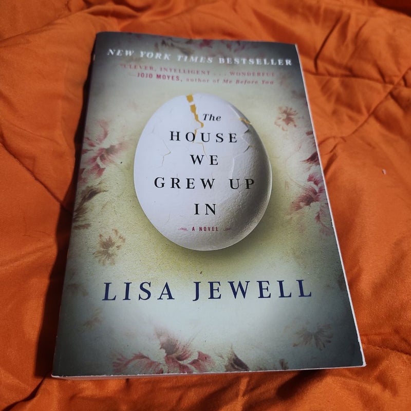 The House We Grew up In