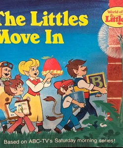 The Littles Move In
