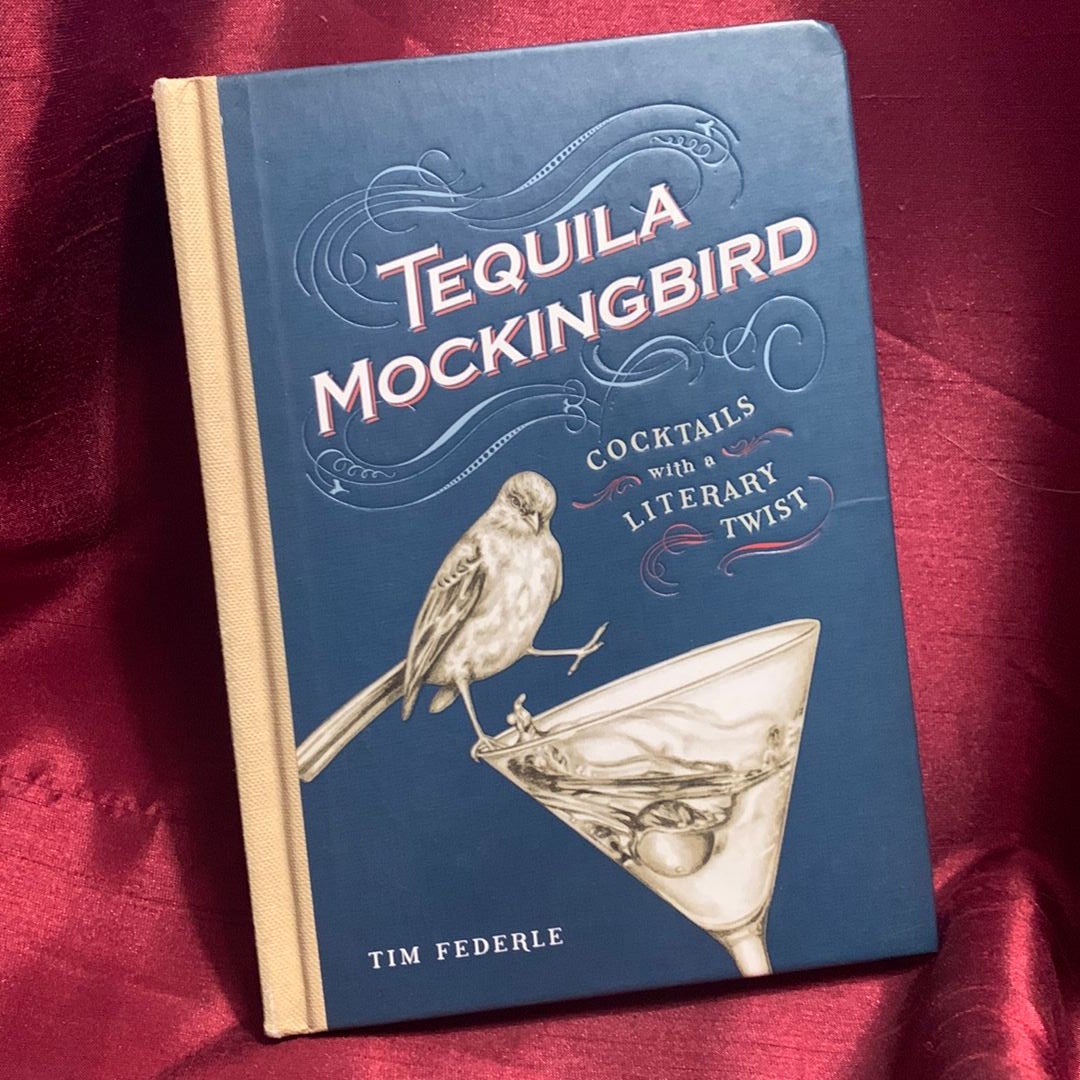 Tequila Mockingbird