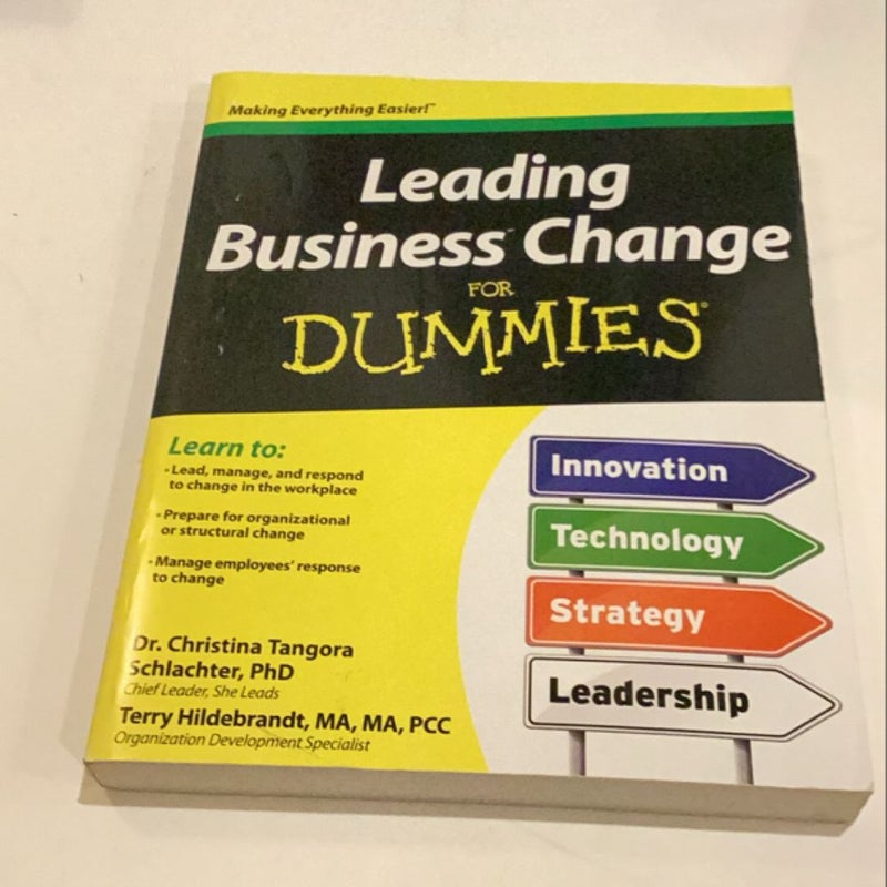 Leading Business Change for Dummies