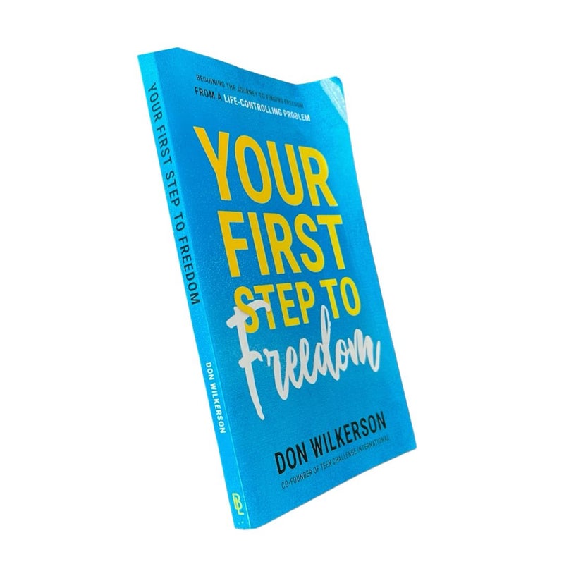 Your First Step to Freedom