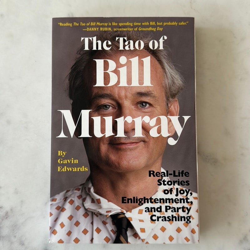 The Tao of Bill Murray