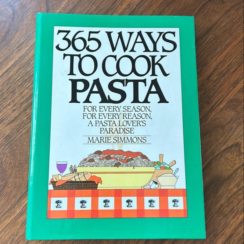 365 Ways to Cook Pasta