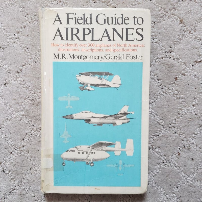 A Field Guide to Airplanes of North America (This Edition, 1984)