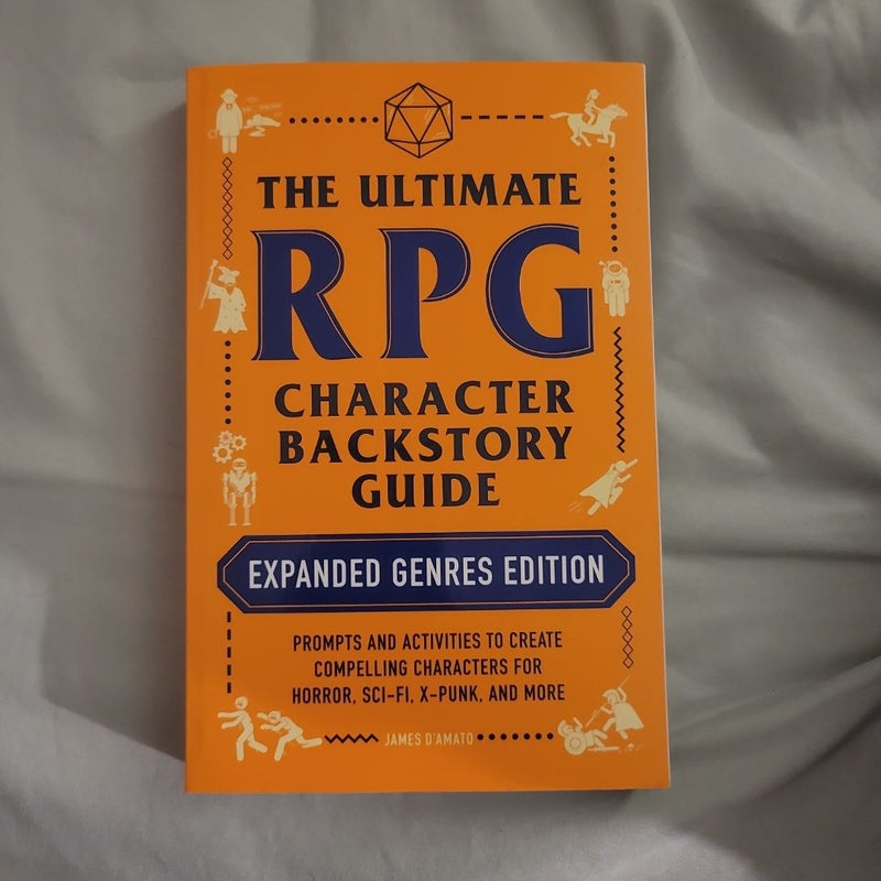 The Ultimate RPG Character Backstory Guide: Expanded Genres Edition