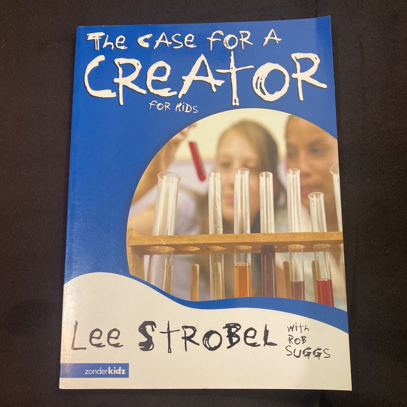 The Case for a Creator for Kids