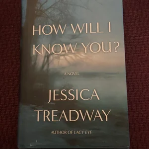 How Will I Know You?