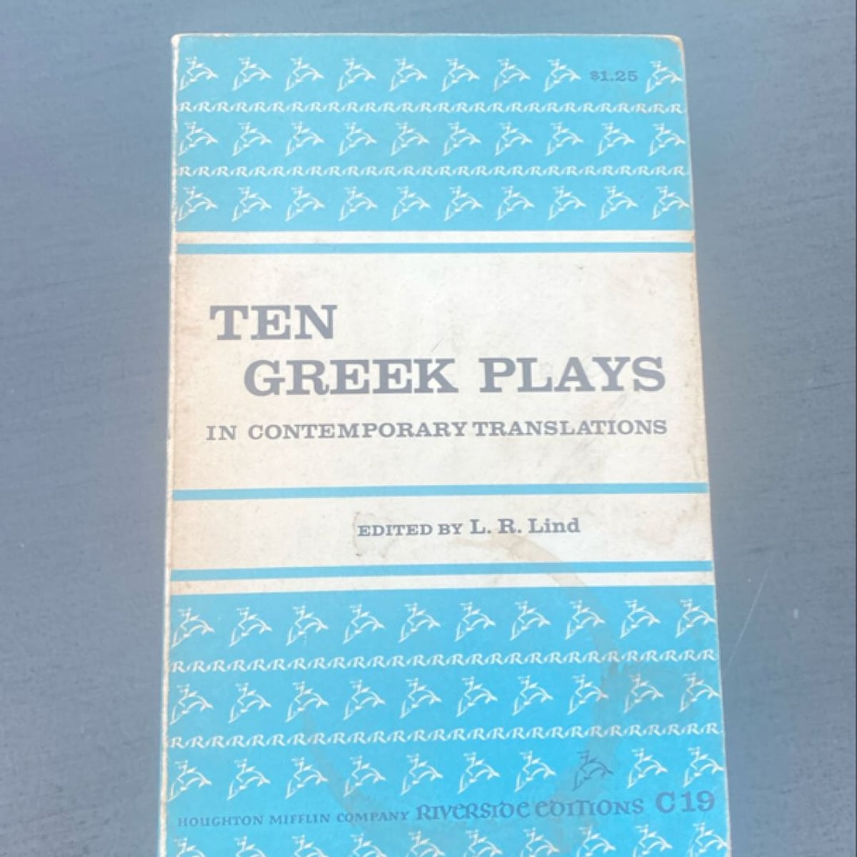 Ten Greek Plays In Contemporary Translations by L.R. Lind, Paperback ...
