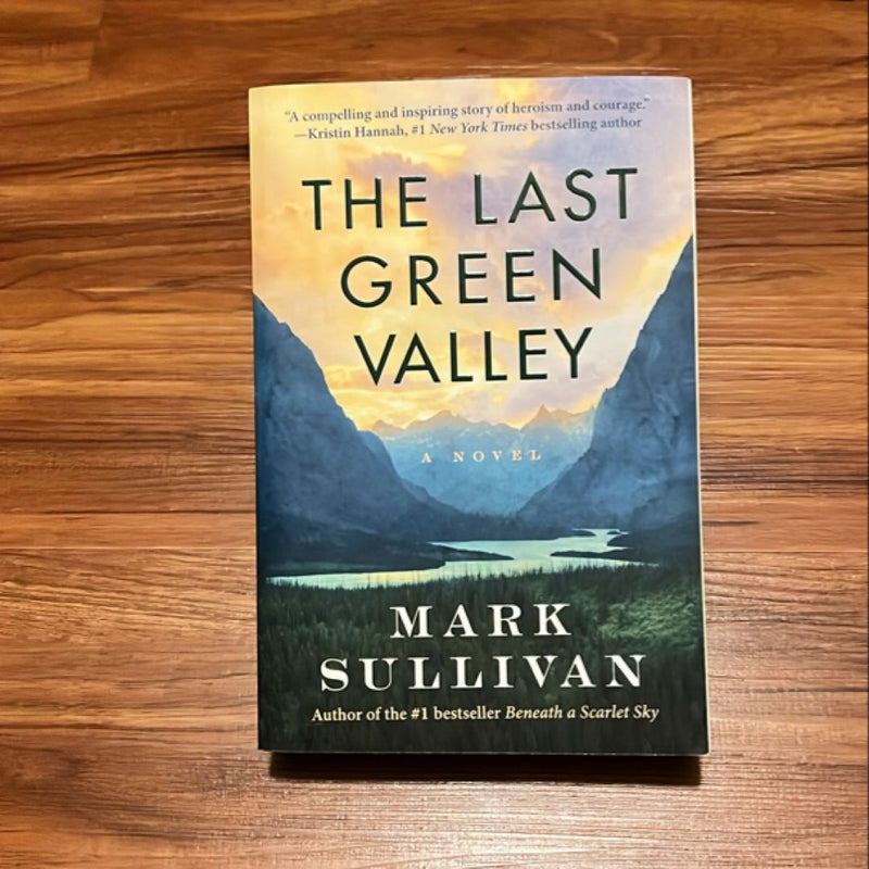 The Last Green Valley