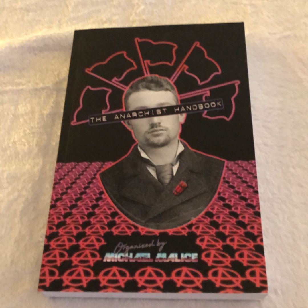 The Anarchist Handbook