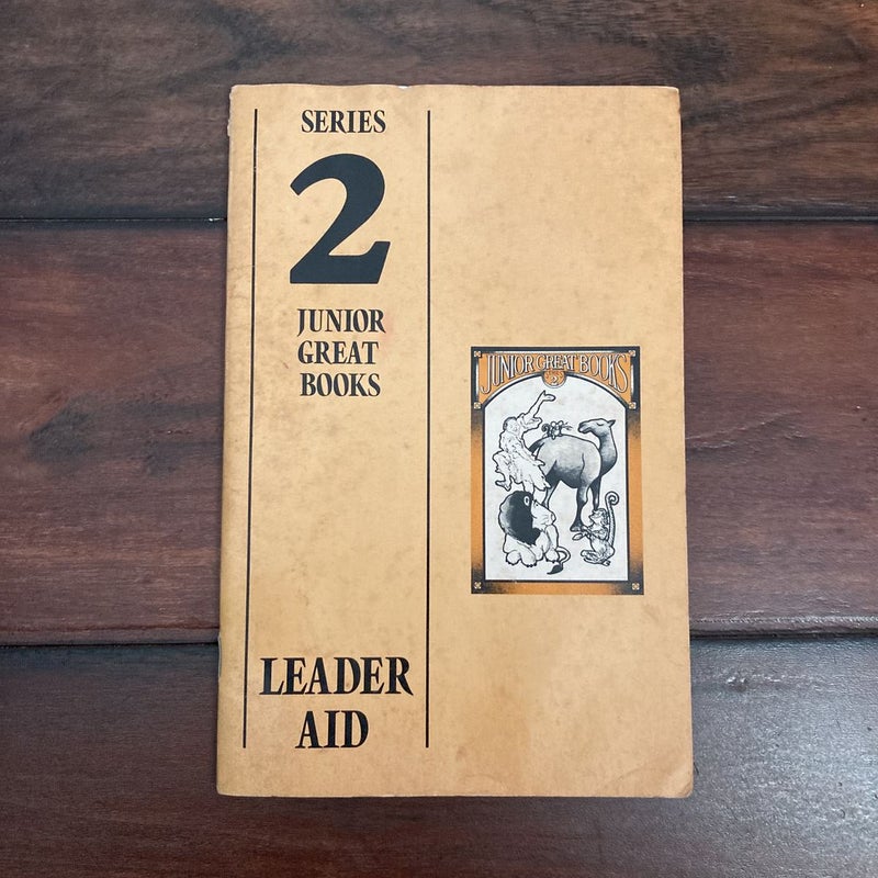 Junior Great Books Series 2 Leader Aid