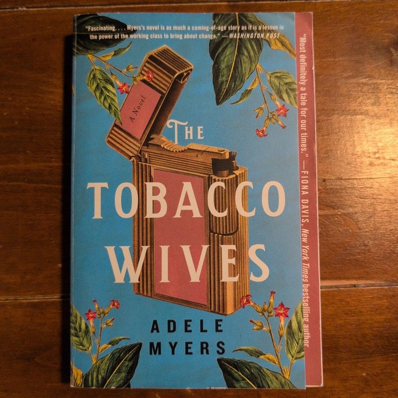 The Tobacco Wives