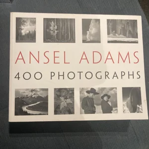 Ansel Adams: 400 Photographs