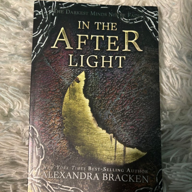 In the Afterlight (a Darkest Minds Novel)