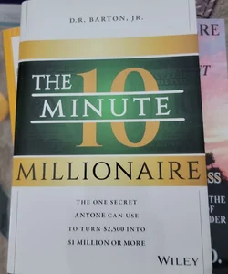 The 10-Minute Millionaire