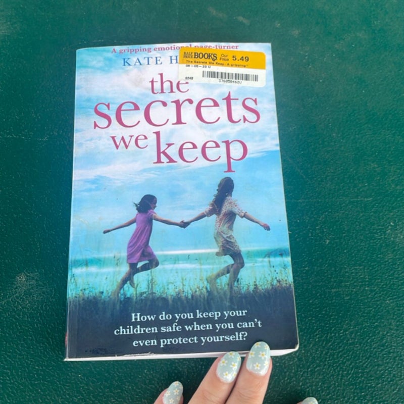 The Secrets We Keep