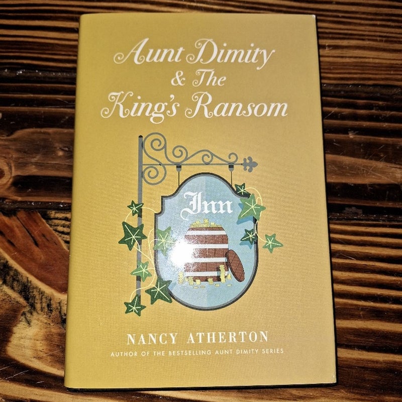 Aunt Dimity and the King's Ransom