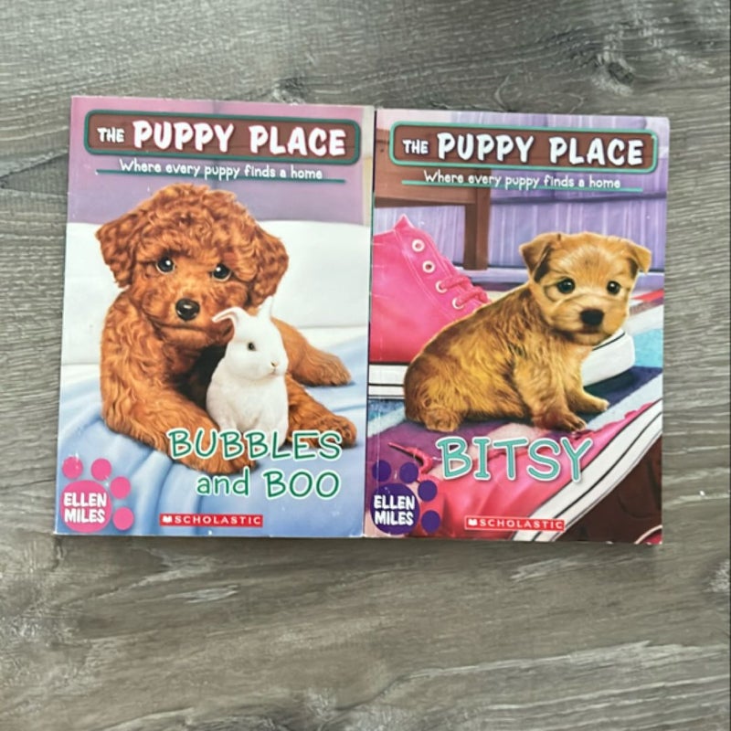 Puppy Place: Bitsy & Bunny and Bubbles