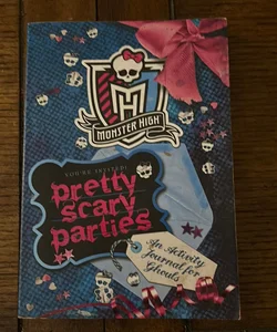Monster High - Pretty Scary Parties
