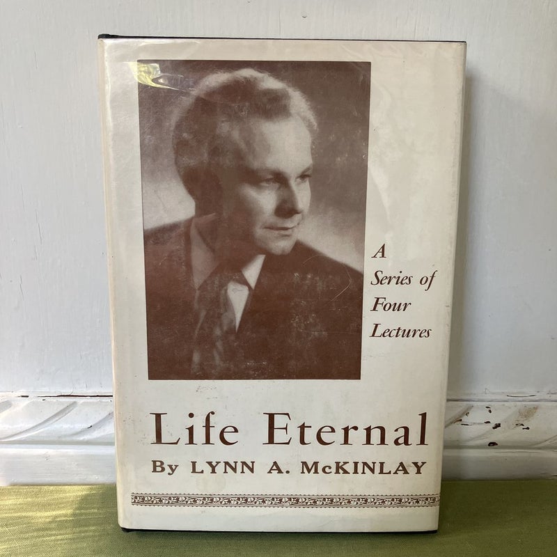 *signed* Life Eternal