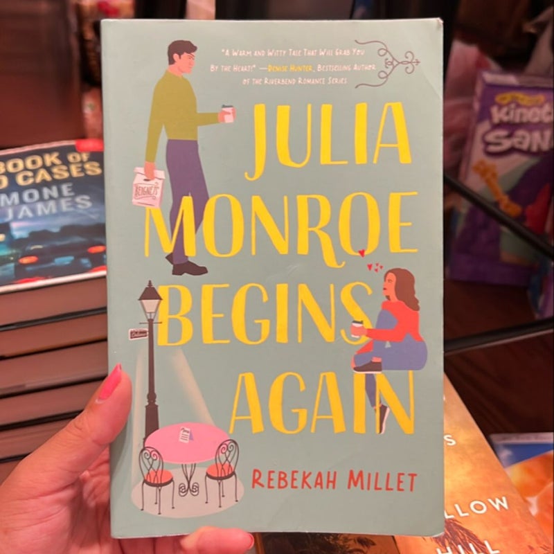 Julia Monroe Begins Again