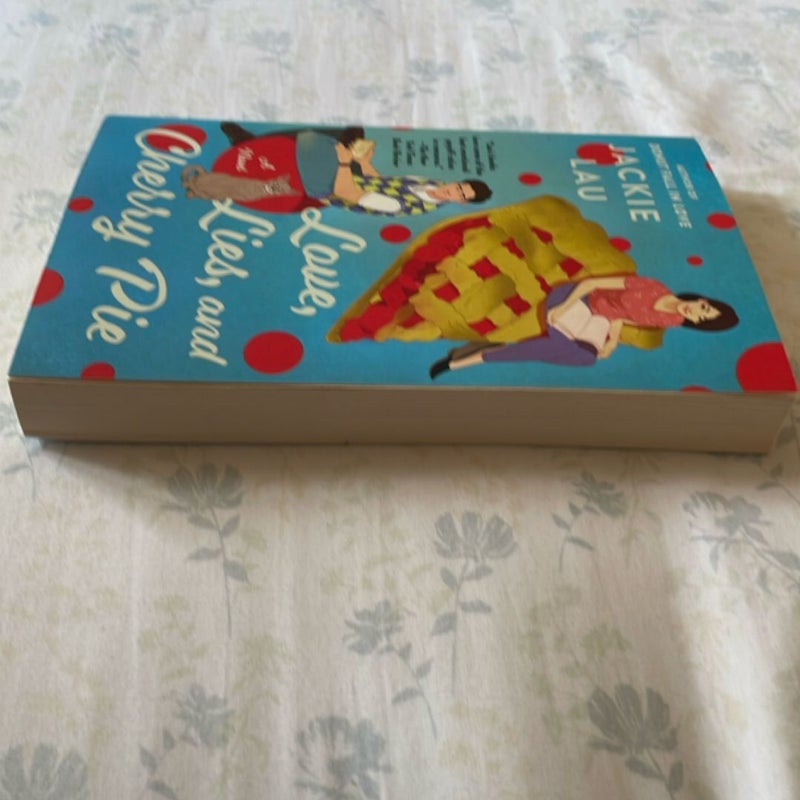 Love, Lies, and Cherry Pie