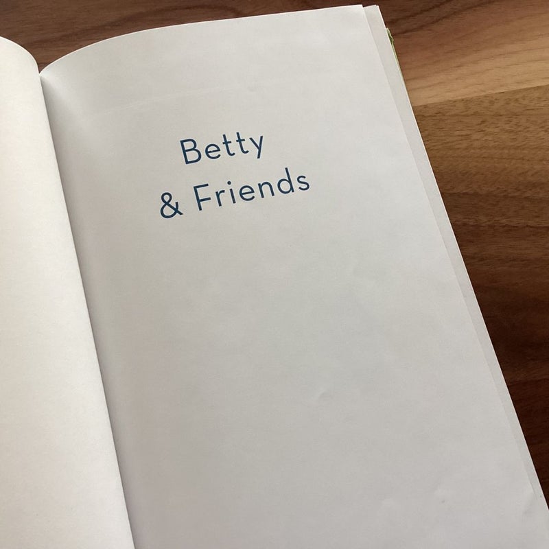 Betty and Friends