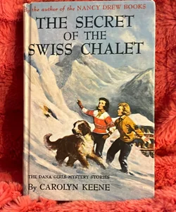 The Secret of the Swiss Chalet