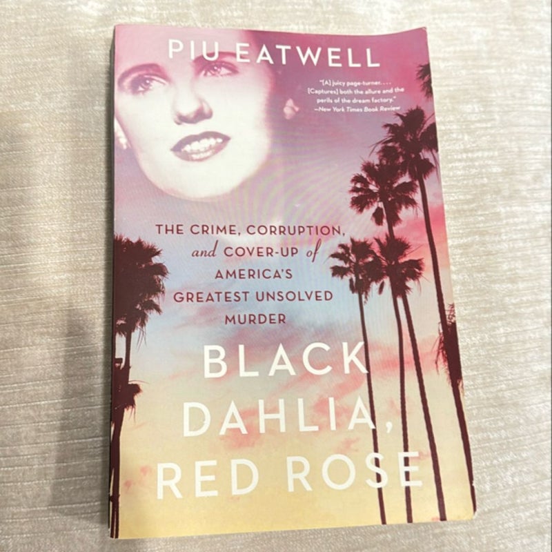 Black Dahlia, Red Rose