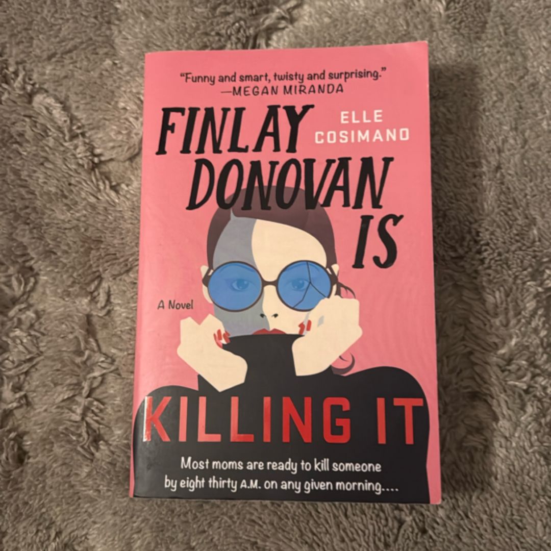 Finlay Donovan Is Killing It