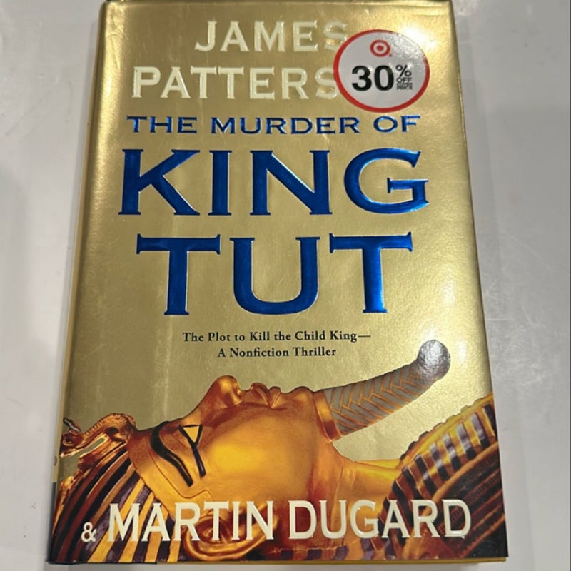 The Murder of King Tut