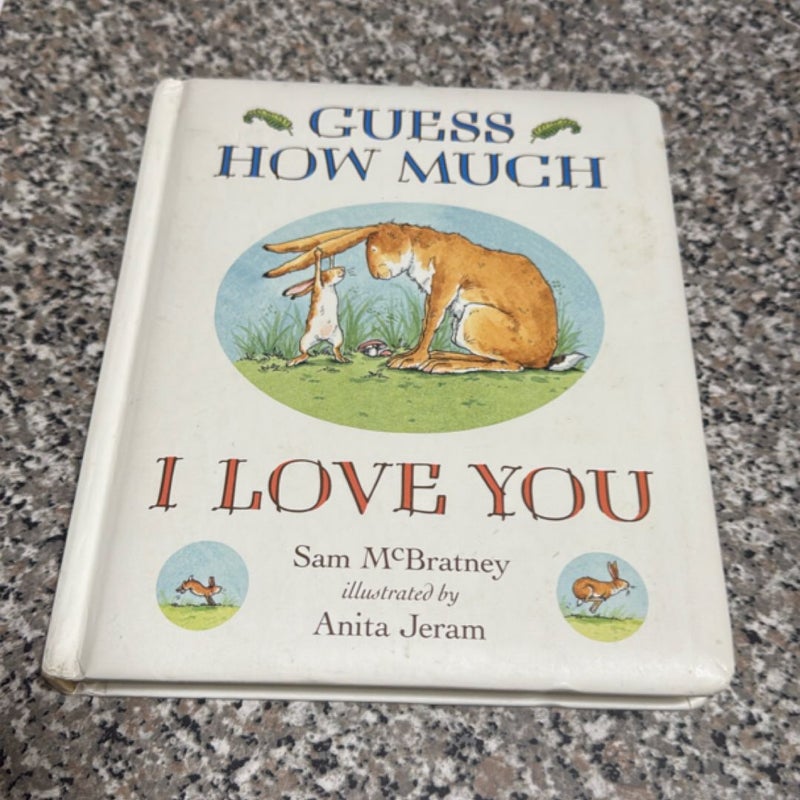 Guess How Much I Love You Padded Board Book