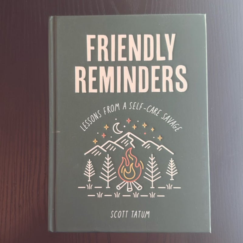 Friendly Reminders