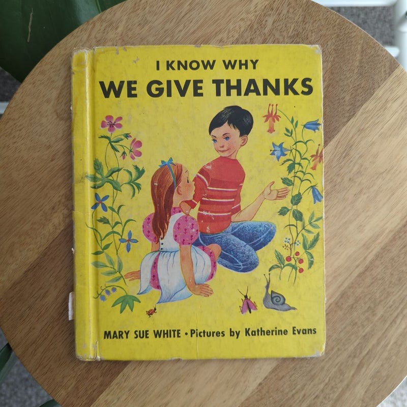 I Know Why We Give Thanks 