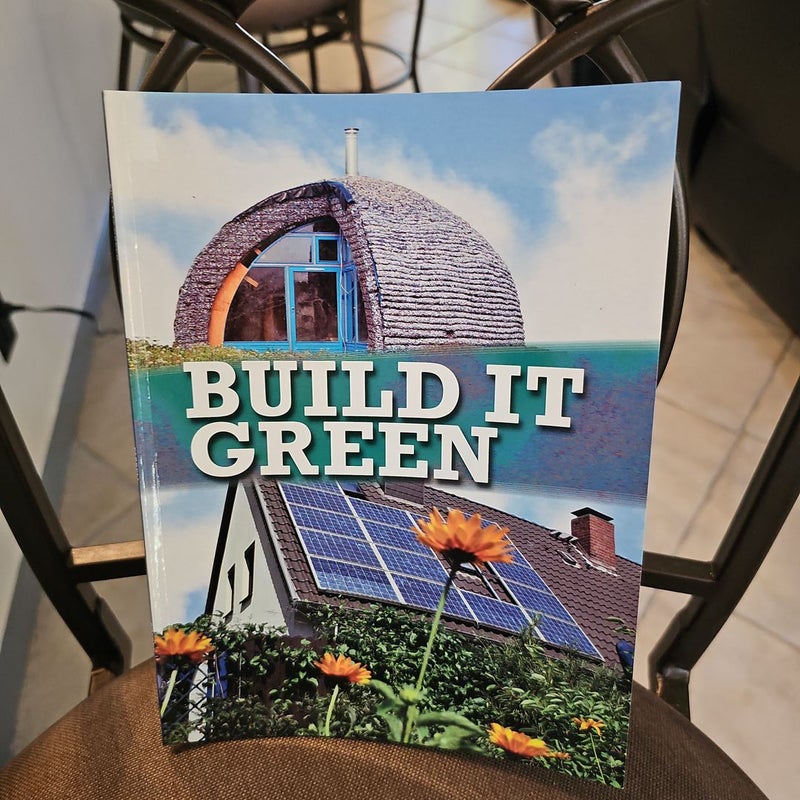 Build It Green*