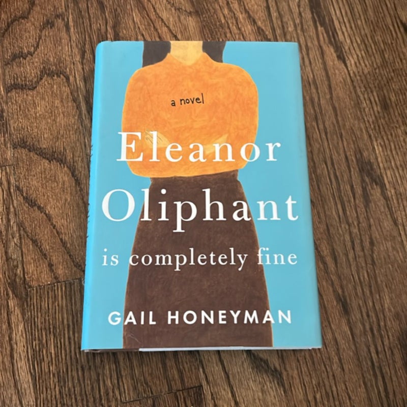 Eleanor Oliphant Is Completely Fine