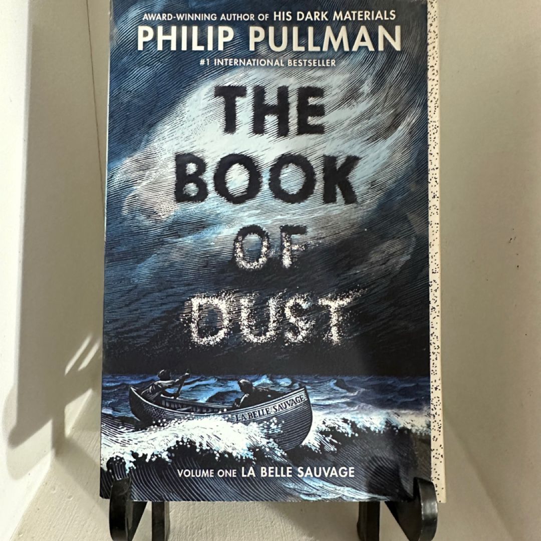 The Book of Dust: la Belle Sauvage (Book of Dust, Volume 1)