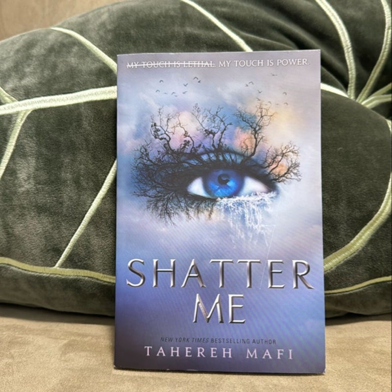 Shatter Me