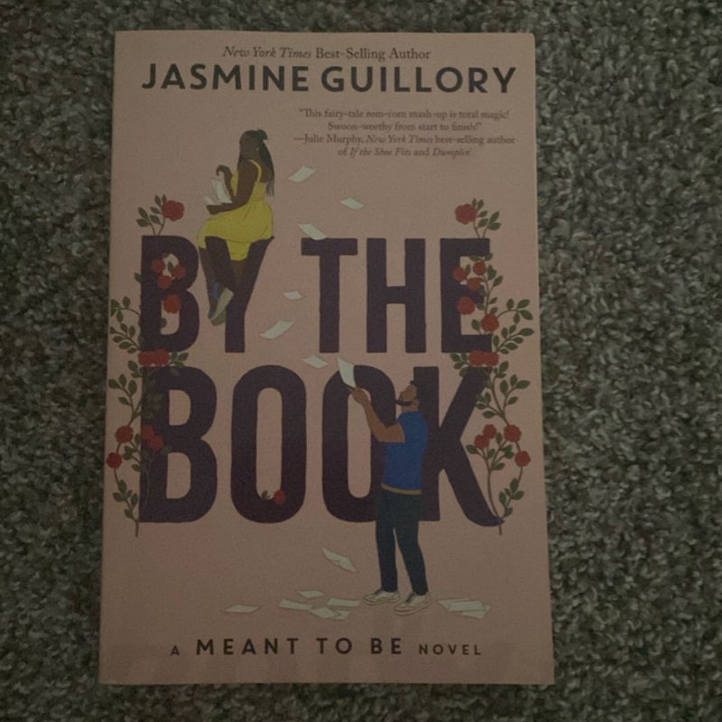 By the Book (a Meant to Be Novel)